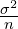 \frac{\sigma^2}{n}