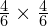 \frac{4}{6} \times \frac{4}{6}